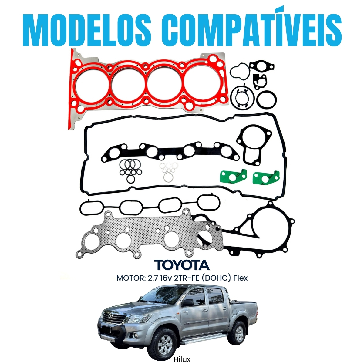 Jogo de junta completo aço Toyota Hilux SW4 2.7 16V 2TR-FE - Imagem 4